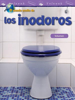 cover image of El mundo oculto de los inodoros: Volumen